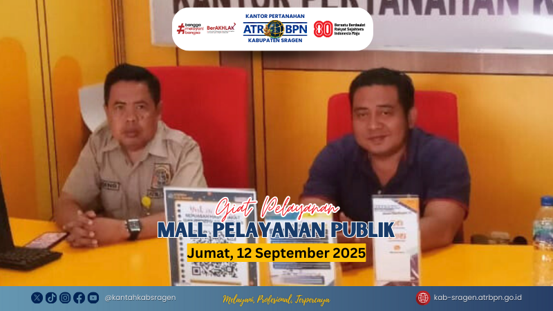 BPN Sragen Hadirkan Layanan Piket di MPP untuk Dekatkan Diri dengan Masyarakat Jumat, 12 September 2025
